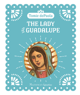 Cover Image for The Lady of Guadalupe -- Tomie dePaola, Hardcover