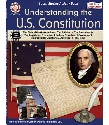 Cover Image for Understanding the U.S. Constitution, Grades 5 - 12 -- Mark Stange, Hardcover