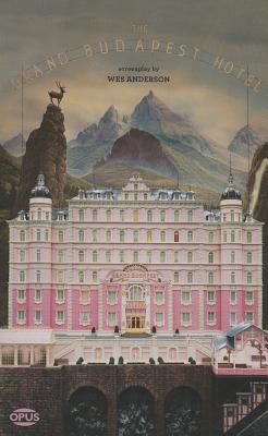 Cover Image for The Grand Budapest Hotel -- Wes Anderson, Paperback