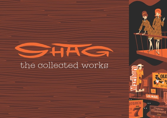 Cover Image for Shag: The Collected Works -- Shag, Hardcover