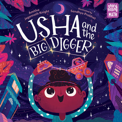 Cover Image for Usha and the Big Digger -- Amitha Jagannath Knight, Paperback