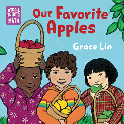 Cover Image for Our Favorite Apples -- Grace Lin, Board Book