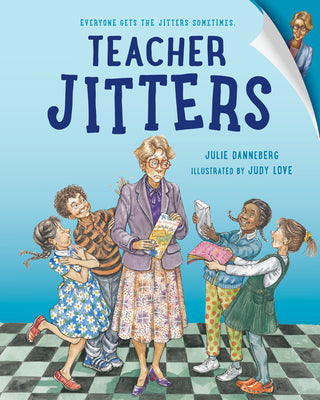 Cover Image for Teacher Jitters -- Julie Danneberg, Hardcover