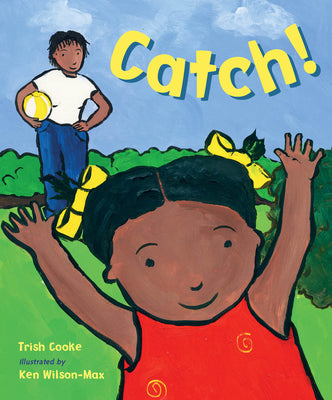 Cover Image for Catch! -- Trish Cooke, Hardcover