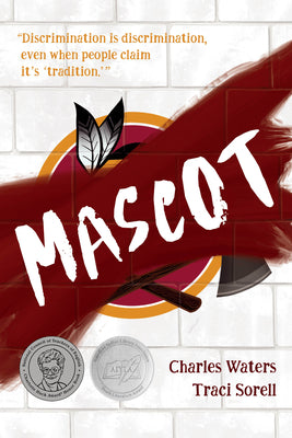 Cover Image for Mascot -- Traci Sorell, Paperback