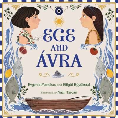 Cover Image for Ege and Ávra -- Evgenia Mantikas, Hardcover