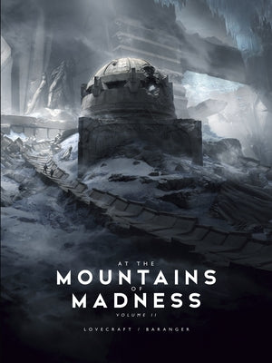 Cover Image for At the Mountains of Madness Vol. 2 -- H. P. Lovecraft, Hardcover