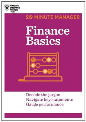 Cover Image for Finance Basics (HBR 20-Minute Manager Series) -- Harvard Business Review, Paperback