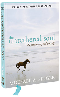 Cover Image for The Untethered Soul: The Journey Beyond Yourself -- Michael A. Singer, Hardcover