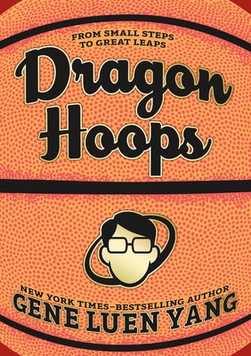 Cover Image for Dragon Hoops -- Gene Luen Yang, Hardcover