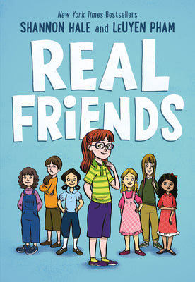 Cover Image for Real Friends -- Shannon Hale, TP