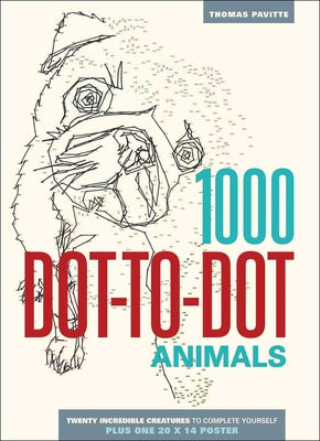 Cover Image for 1000 Dot-To-Dot: Animals -- Thomas Pavitte, Paperback