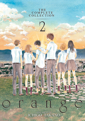Orange: The Complete Collection 2 -- Ichigo Takano, Paperback