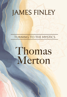Cover Image for Thomas Merton -- James Finley, Paperback