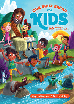 Cover Image for Our Daily Bread for Kids: 365 Meaningful Moments with God (a Daily Devotional with Bite-Size Devotions for Children Ages 6-10) -- Crystal Bowman, Hardcover