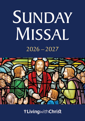 Cover Image for 2026-2027 Sunday Missal -- Living with Christ, Paperback