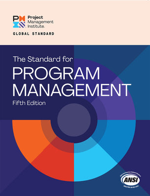 Cover Image for The Standard for Program Management - Fifth Edition -- Project Management Institute Pmi, Paperback