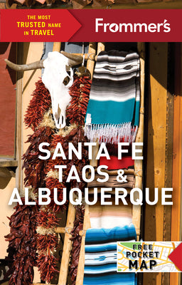 Cover Image for Frommer's Santa Fe, Taos & Albuquerque -- Erin Vivid Riley, Paperback