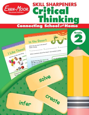 Skill Sharpeners: Critical Thinking, Grade 2 Workbook -- Evan-Moor Educational Publishers, Paperback