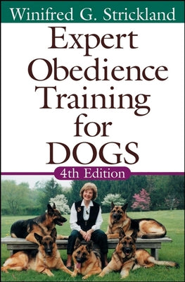Cover Image for Expert Obedience Training for Dogs -- Winifred Gibson Strickland, Paperback
