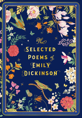 Cover Image for The Selected Poems of Emily Dickinson -- Emily Dickinson, Hardcover