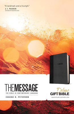 Cover Image for The Message Deluxe Gift Bible: The Bible in Contemporary Language -- Eugene H. Peterson, Imitation Leather
