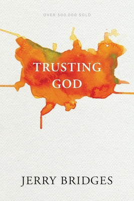 Cover Image for Trusting God -- Jerry Bridges, Paperback