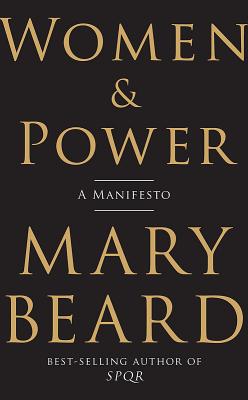 Cover Image for Women & Power: A Manifesto -- Mary Beard, Hardcover