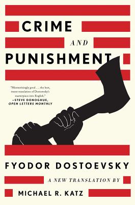 Cover Image for Crime and Punishment: A New Translation -- Fyodor Dostoevsky, Paperback