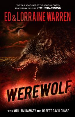 Cover Image for Werewolf: A True Story of Demonic Possession -- Ed Warren, Paperback