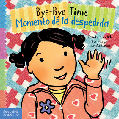 Cover Image for Bye-Bye Time / Momento de la Despedida -- Elizabeth Verdick, Board Book