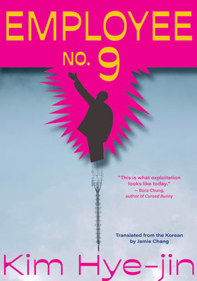 Cover Image for Employee No. 9 -- Kim Hye-Jin, Paperback