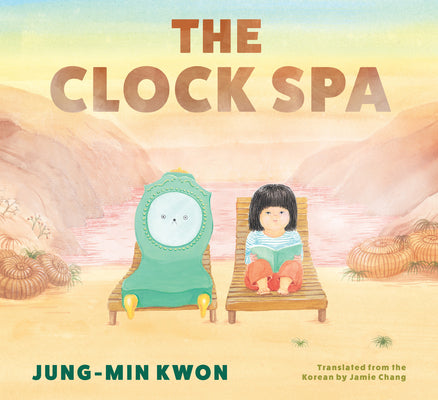 Cover Image for The Clock Spa -- Jung-Min Kwon, Hardcover