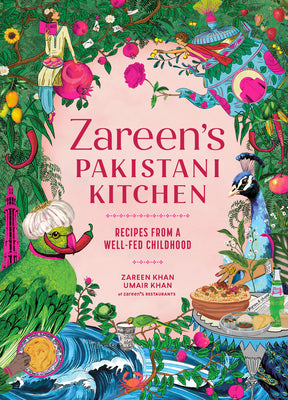 Cover Image for Zareen's Pakistani Kitchen: Recipes from a Well-Fed Childhood (Pakistani and Indian Cooking) -- Zareen Khan, Hardcover