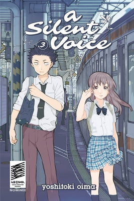 Cover Image for A Silent Voice 3 -- Yoshitoki Oima, Paperback