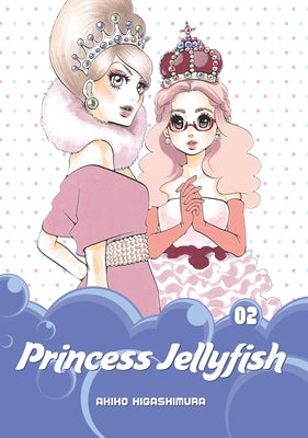 Cover Image for Princess Jellyfish, Volume 2 -- Akiko Higashimura, Paperback
