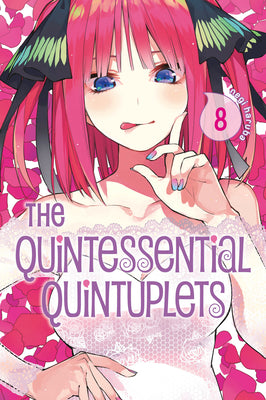 Cover Image for The Quintessential Quintuplets 8 -- Negi Haruba, Paperback