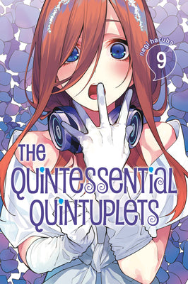 Cover Image for The Quintessential Quintuplets 9 -- Negi Haruba, Paperback
