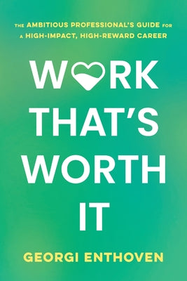 Cover Image for Work That's Worth It -- Georgi Enthoven, Paperback