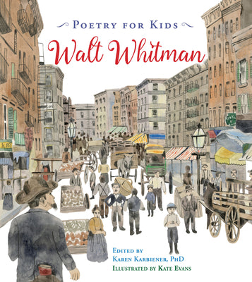 Cover Image for Poetry for Kids: Walt Whitman -- Walt Whitman, Hardcover
