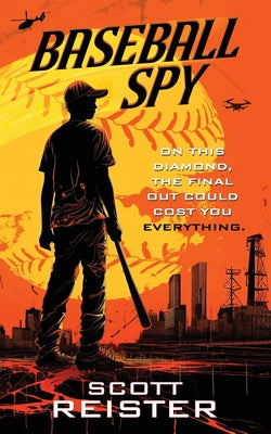 Cover Image for Baseball Spy -- Scott Reister, Paperback