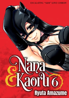 Cover Image for Nana & Kaoru, Volume 6 -- Ryuta Amazume, Paperback