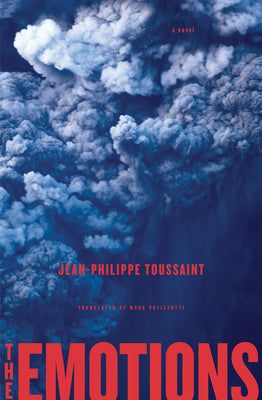 Cover Image for The Emotions -- Jean-Philippe Toussaint, Paperback