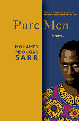 Cover Image for Pure Men -- Mohamed Mbougar Sarr, Paperback