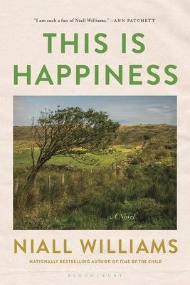 Cover Image for This Is Happiness -- Niall Williams, Paperback
