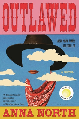 Cover Image for Outlawed -- Anna North, Paperback