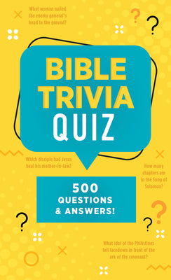 Cover Image for Bible Trivia Quiz: 500 Questions and Answers! -- Conover Swofford, Paperback