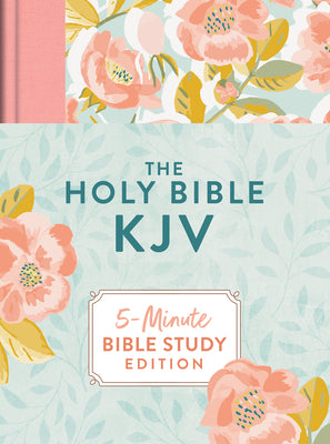 Cover Image for The Holy Bible Kjv: 5-Minute Bible Study Edition (Summertime Florals) -- Barbour Bibles, Hardcover