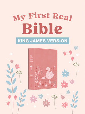 Cover Image for My First Real Bible (Girls' Cover): King James Version -- Barbour Bibles, Imitation Leather