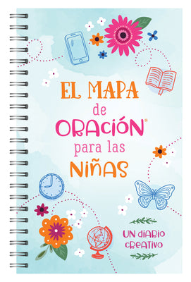 Cover Image for El Mapa de Oración Para Las Niñas: Un Diario Creativo -- Compiled by Barbour Staff, Spiral